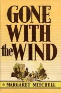 Book Cover for Gone with the Wind by Margaret Mitchel